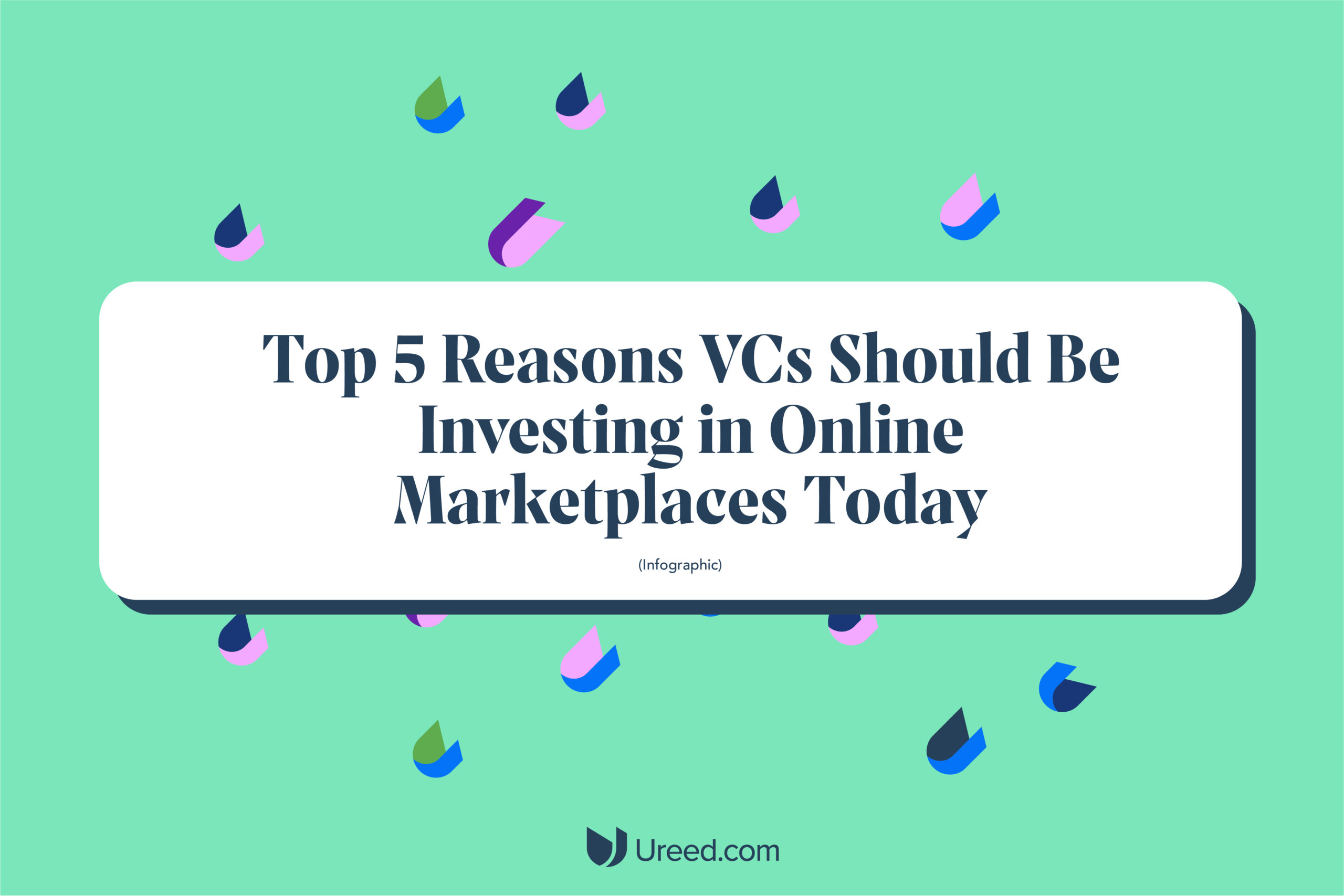 Top 5 Reasons VCs Should Be Investing in Online Marketplaces Today